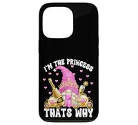 Im The Princess Thats Why Funny Saying for Women Pink GNOME Coque pour iPhone 13 Pro