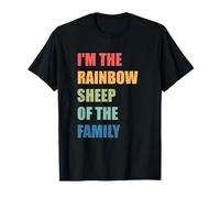 I'm The Rainbow Sheep Of The Family T-Shirt
