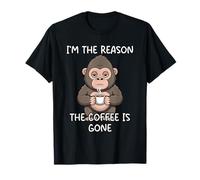 I'm The Reason The Coffee is Gone T-Shirt