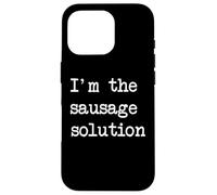I'm the saucsage Solution Funny Saucsages Minimalist Coque pour iPhone 16 Pro