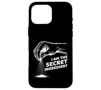 I'm The Secret Ingredient Sel saupoudré à la Main pour Cuisine Coque pour iPhone 16 Pro Max
