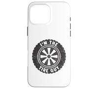 I'm The Tire Guy Car Wheel Vehicle Lover Tire Mechanic Funny Coque pour iPhone 16 Pro Max