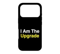 I'm The Upgrade Autonomisation et Croissance personnelle Coque pour iPhone 17 Pro