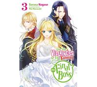 I'm the Villainess, So I'm Taming the Final Boss, Vol. 3 (light novel)