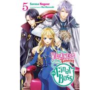 I'm the Villainess, So I'm Taming the Final Boss, Vol. 5 (light novel)