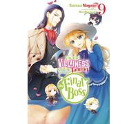 I'm the Villainess, So I'm Taming the Final Boss, Vol. 9 (light novel)