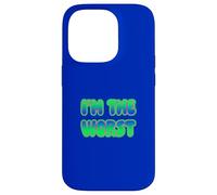 I'm The Worst Coque pour iPhone 14 Pro