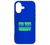 I'm The Worst Coque pour iPhone 17