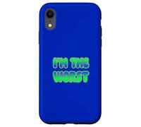 I'm The Worst Coque pour iPhone XR