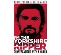 I'm The Yorkshire Ripper