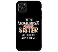 I'm The Youngest Sister Rules Don't Apply To Me - Frères et sœurs Coque pour iPhone 11 Pro Max