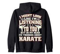 I'm Thinking About Karaté Arts Martiaux Instructeur Taekwondo Sweat à Capuche