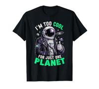 I'm Too Cool for Just One Planet Space Astronomy T-Shirt Graphique avec Valeur