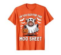 IM Too Old for This MOO Sheet Halloween Vache Fantôme T-Shirt