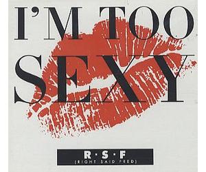 I'm Too Sexy