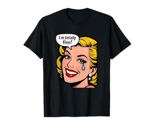 I'm Totally Fine Retro Comic Crying Mental Health T-Shirt