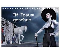 Im Traum gesehen (Tischkalender 2026 DIN A5 quer), CALVENDO Monatskalender: Eine surreale Welt der Träume