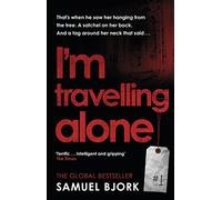 I'm Travelling Alone: (Munch and Krüger Book 1)