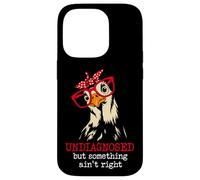 I'm Undiagnosed But Something Aint Right Funny Crazy Chicken Coque pour iPhone 14 Pro