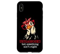 I'm Undiagnosed But Something Aint Right Funny Crazy Chicken Coque pour iPhone XS Max
