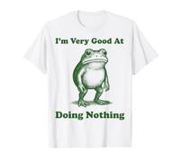 I'm Very Good At Doing Nothing Indolence T-Shirt