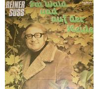 Im Wald und auf der Heide;