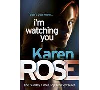 I'm Watching You (The Chicago Series Book 2)
