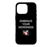 I'm Weird Girls Teens Women Quirky Coque pour iPhone 16 Pro