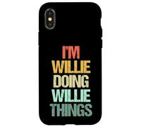 I'm Willie Doing Willie Things - Drôle de nom Willie Coque pour iPhone X/XS