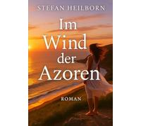 Im Wind der Azoren