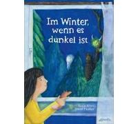 Im Winter, Wenn Es Dunkel Ist