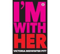 I'm With Her
