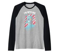 I'm with Her Statue of Liberty Drapeau américain 4 Juillet Manche Raglan