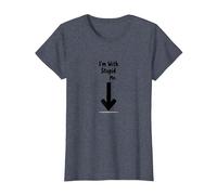 Im with Stupid Me Sarcastic Self Deprecating Humour T-Shirt, Femme, Bleu Chiné, S