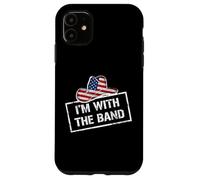 I'm with The Band Country Music USA Flag Cowboy Hat Coque pour iPhone 11