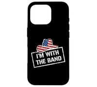 I'm with The Band Country Music USA Flag Cowboy Hat Coque pour iPhone 16 Pro