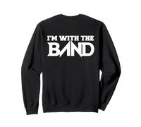 I'm With the Band Retro Rock Band Camp Humour Love Music Sweatshirt