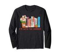 I'm with The Banned Books - Librarian Reading Lover Librarian Reading Manche Longue