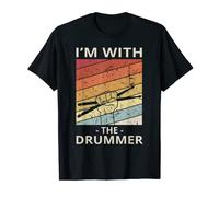 I'm With the Drummer Funny Friends of Drum Player T-Shirt