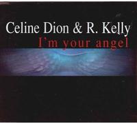 Celine Dion & R Kelly – I'm Your Angel – CD1 – Inclut les remixes de 'To Love You More'