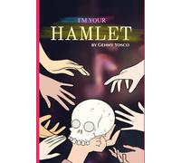 I'm Your Hamlet
