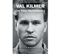 I'm Your Huckleberry | Val Kilmer Val KilmerVal Kilmer (Auteur)