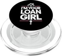 I'm Your Loan Girl Courtier en Prêts Hypothécaires PopSockets PopGrip pour MagSafe