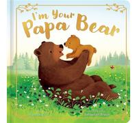 I'm Your Papa Bear - Hannah Eliot - Little Simon - ebook (ePub) - Livre