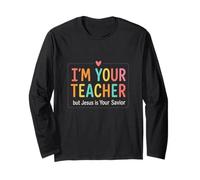 I'm Your Teacher But Jesus is Your Savior Colorful Christian Manche Longue