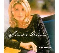 Im Yours by Linda Davis (1998-11-03)