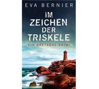 Im Zeichen der Triskele | Eva Bernier Eva BernierEva Bernier (Auteur)