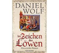 Im Zeichen des Löwen: Historischer Roman - Friesen-Saga 1