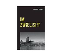 Im Zwielicht