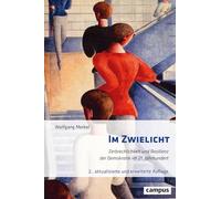 Im Zwielicht: Zerbrechlichkeit und Resilienz der Demokratie im 21. Jahrhundert